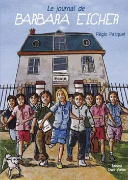 Couverture de Le journal de Barbara Eicher