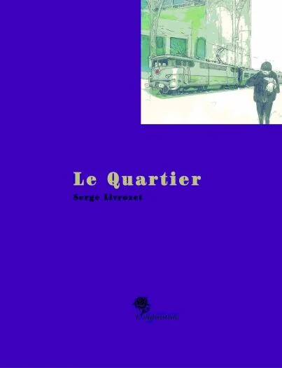 Couverture de Le quartier