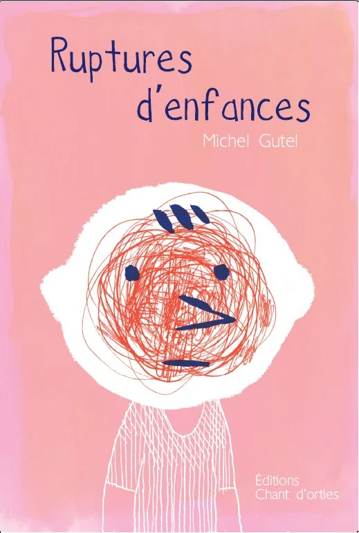 Couverture de Ruptures d'enfance