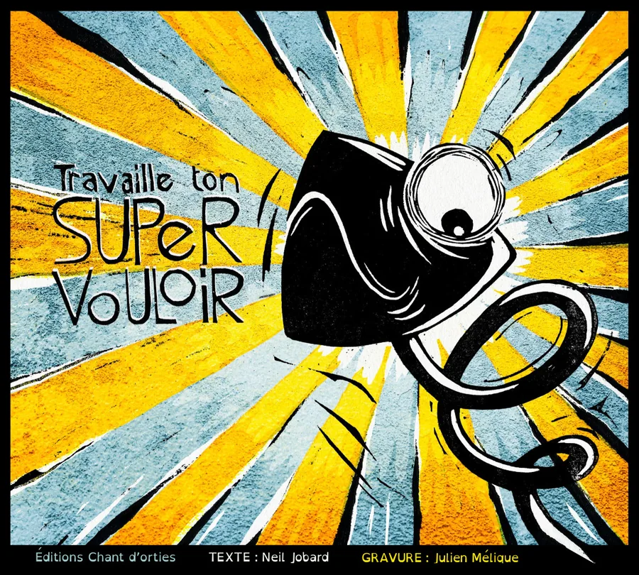 Couverture de Travaille ton Super-Vouloir
